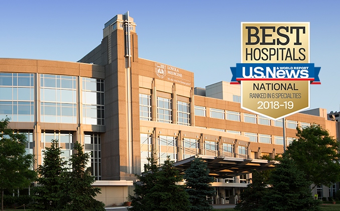 Six Loyola Medicine Specialties Ranked in U.S. News & World Report's 2018-19 'Best Hospitals' Rankings