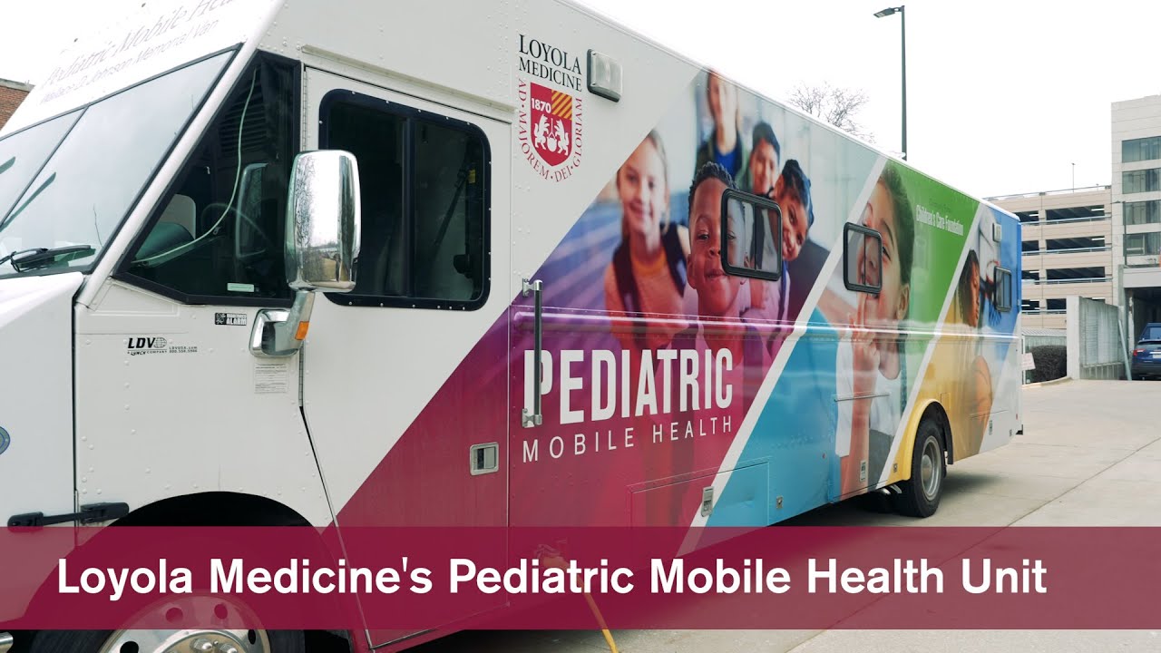 Loyola Medicine's Pediatric Mobile Health Unit